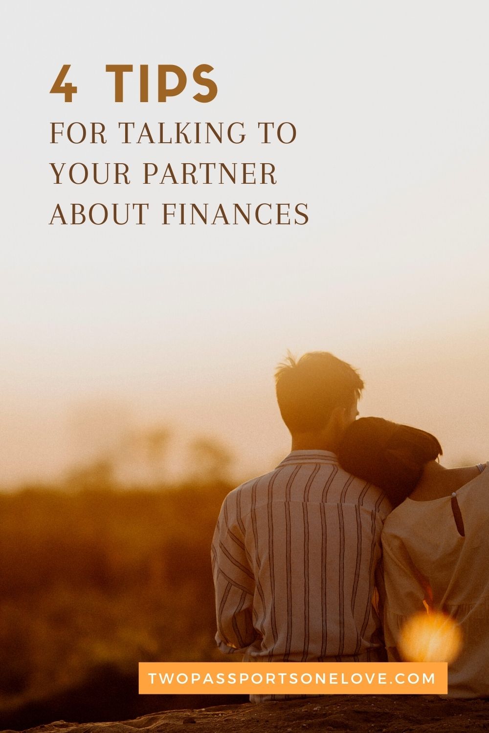 Talking About Finances With Your Partner | Two Passports One Love